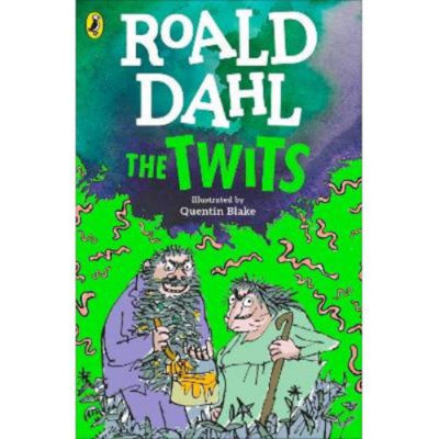 Twits - Roald Dahl