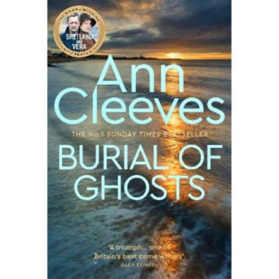 Burial of Ghosts - Ann Cleeves thumbnail 2