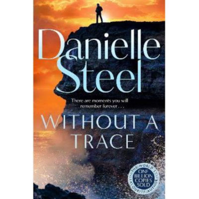 Without A Trace - Danielle Steel