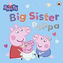 Peppa Pig: Big Sister Peppa by Peppa Pig thumbnail 2