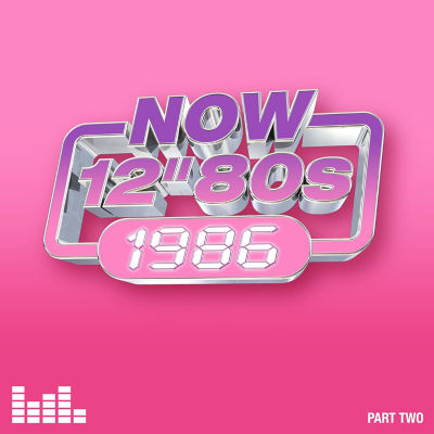 Now 12" 80S: 1986 - Part Two