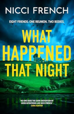 What Happened that Night by Nicci French Paperback