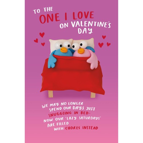 To The One I Love You Valentine's Day Card