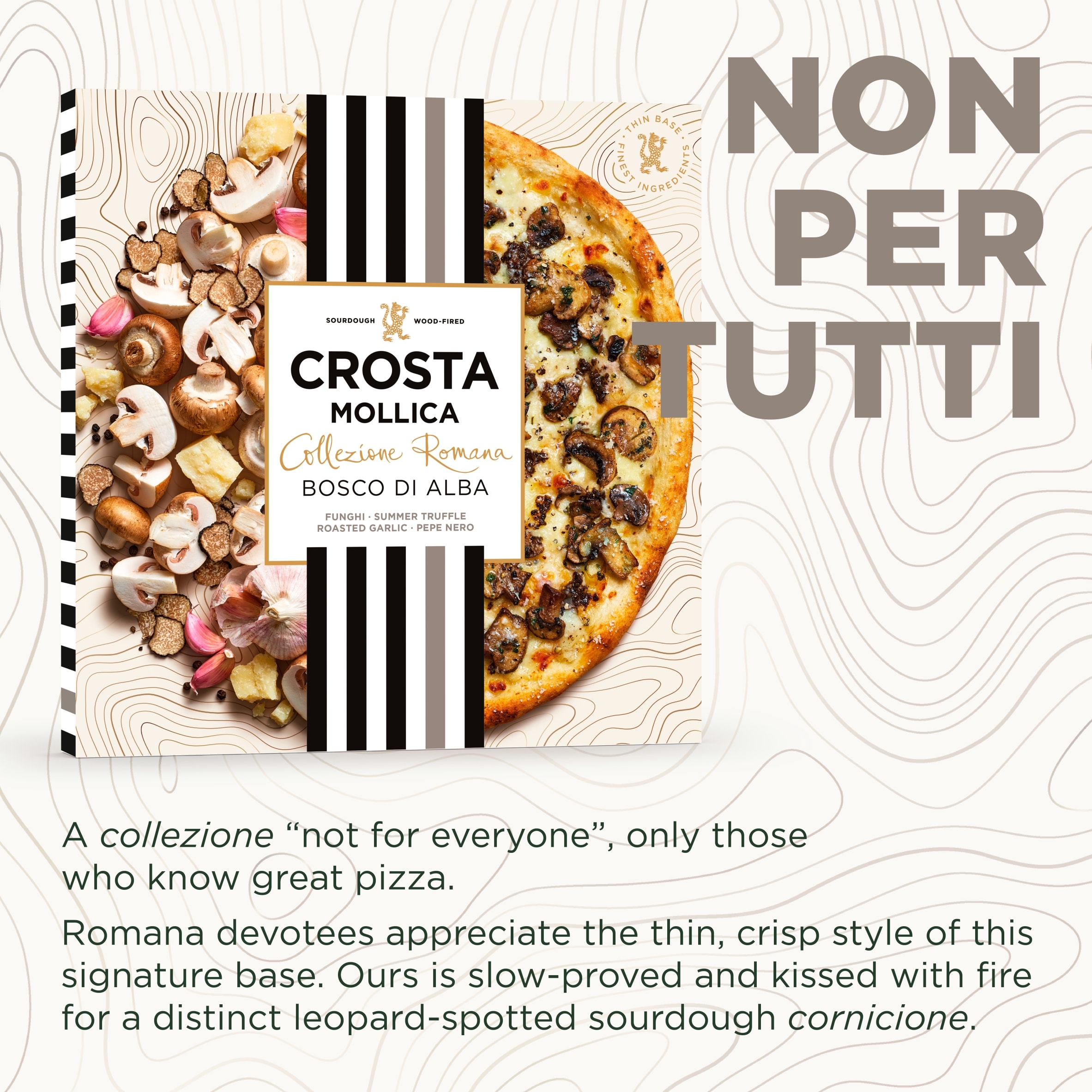 Crosta Mollica Collezione Romana Bosco di Alba Pizza – Truffle & Mushroom 483g thumbnail 3